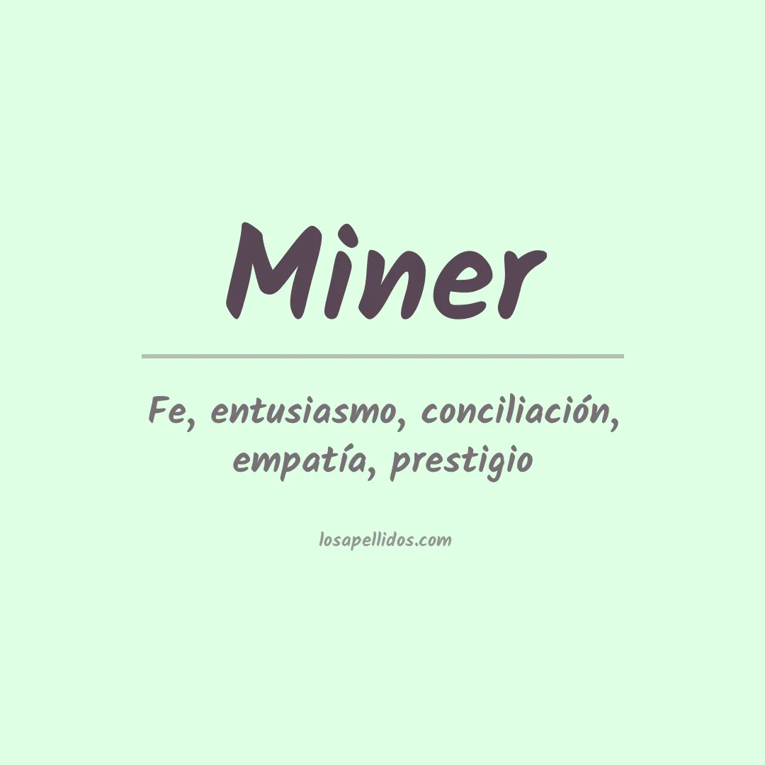 Apellido Miner