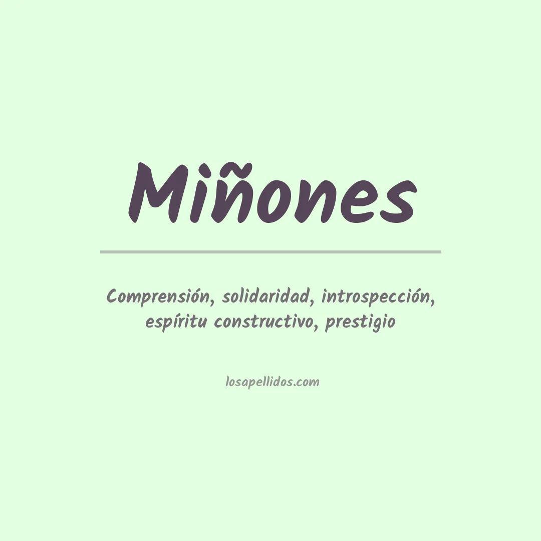 Significado del Apellido Miñones