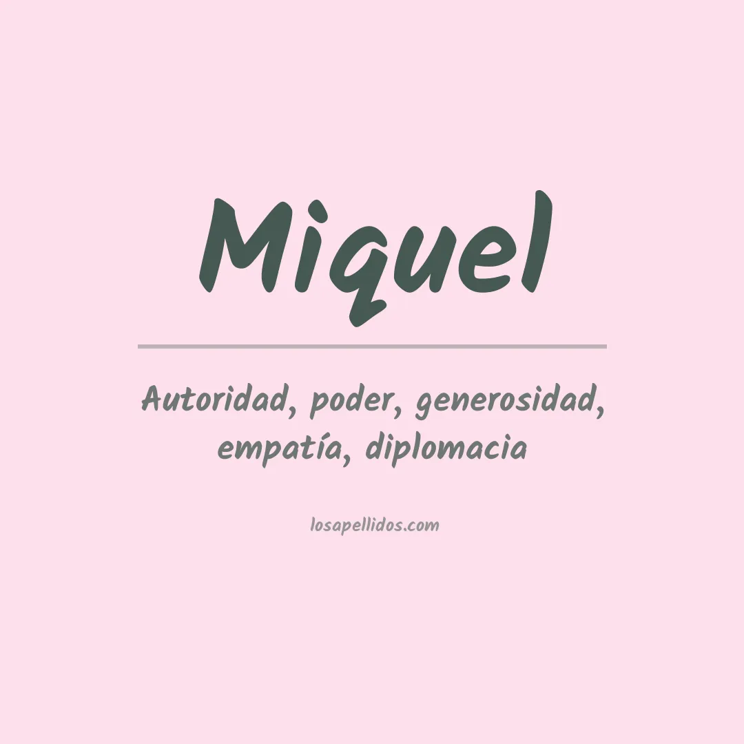 Apellido Miquel