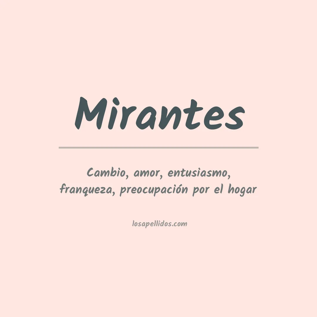 Significado del Apellido Mirantes
