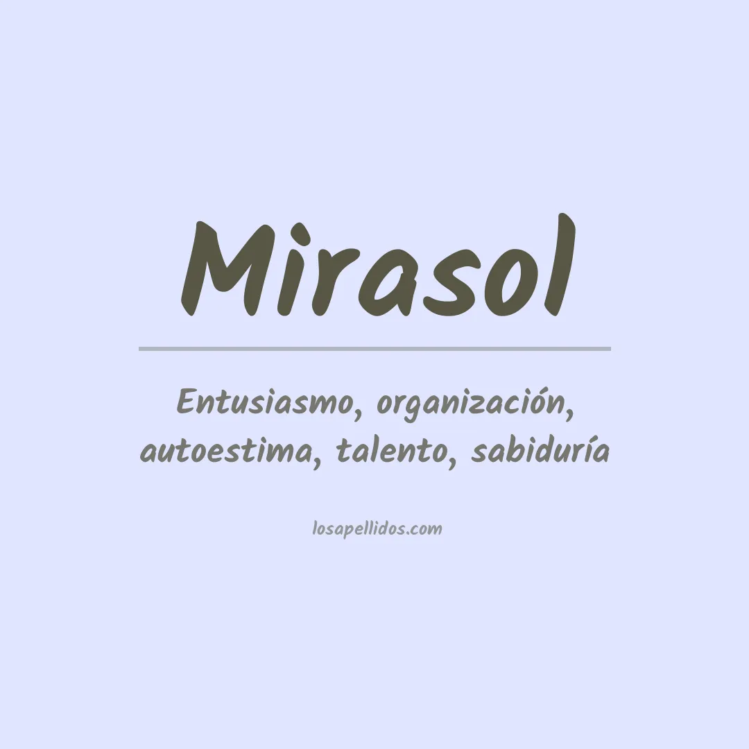 Apellido Mirasol