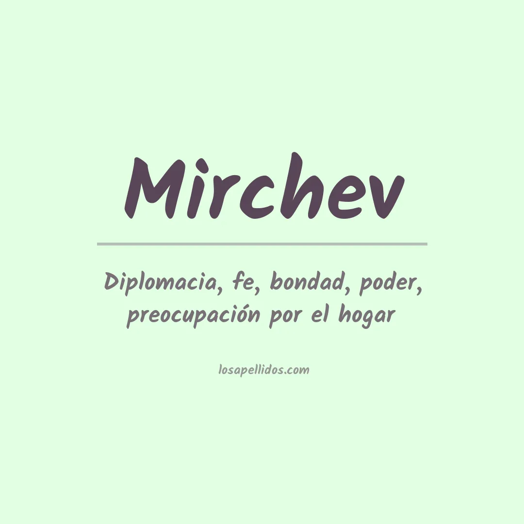 Apellido Mirchev