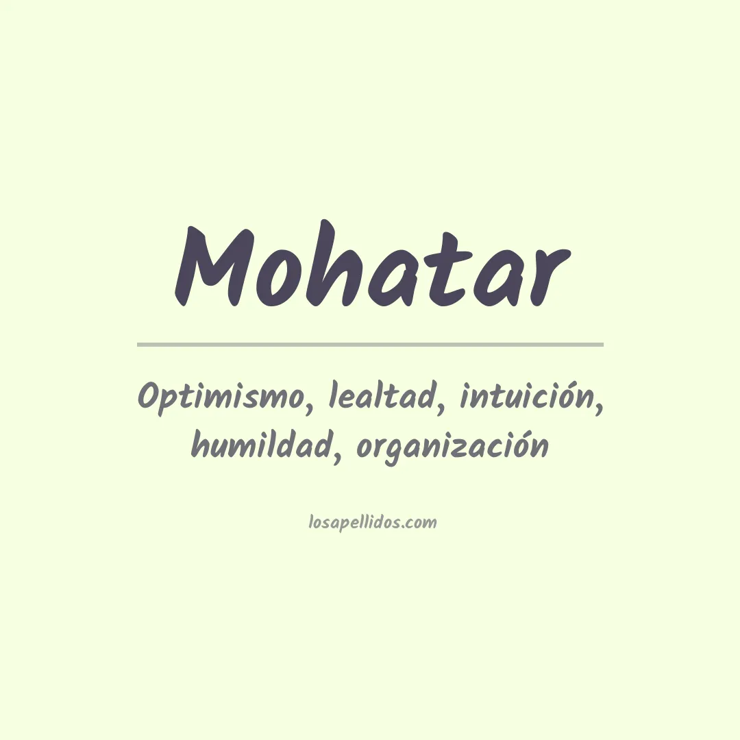 Significado del Apellido Mohatar