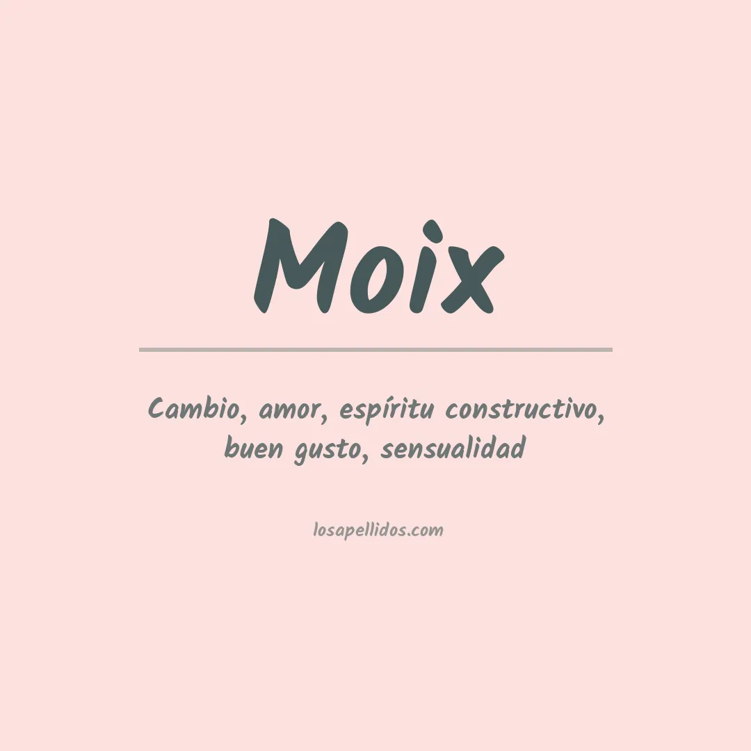 Apellido Moix