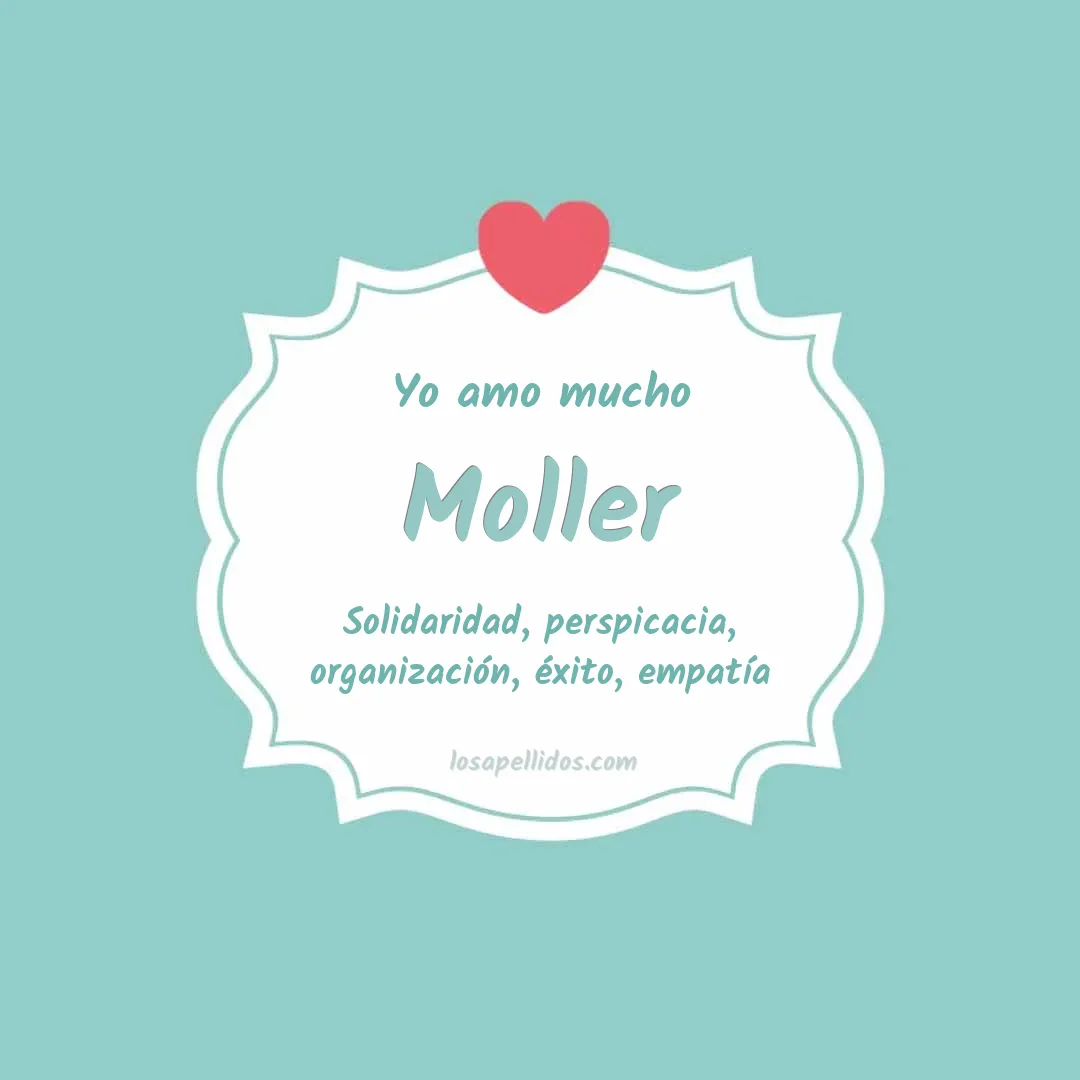 Yo amo mucho Moller
