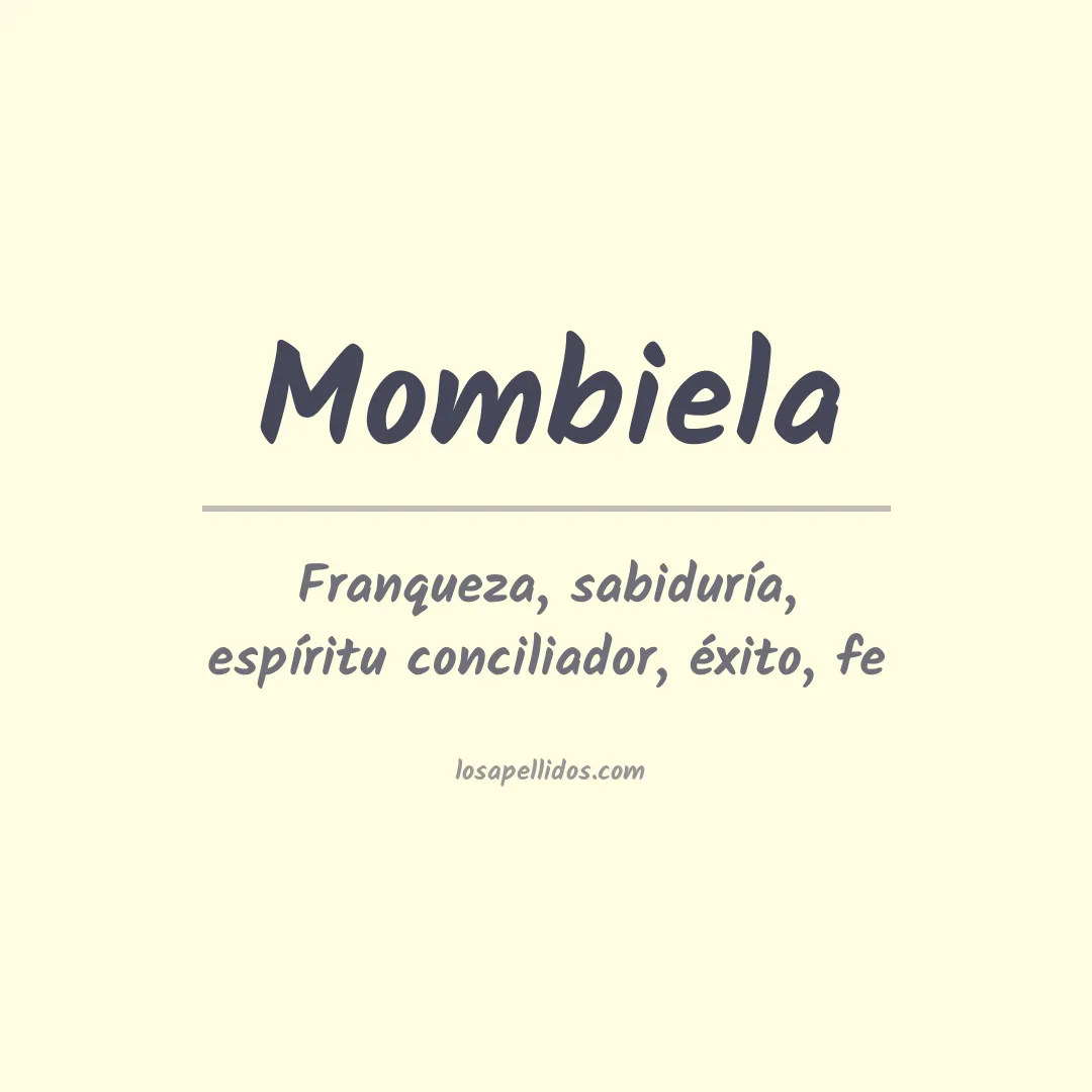 Significado del Apellido Mombiela