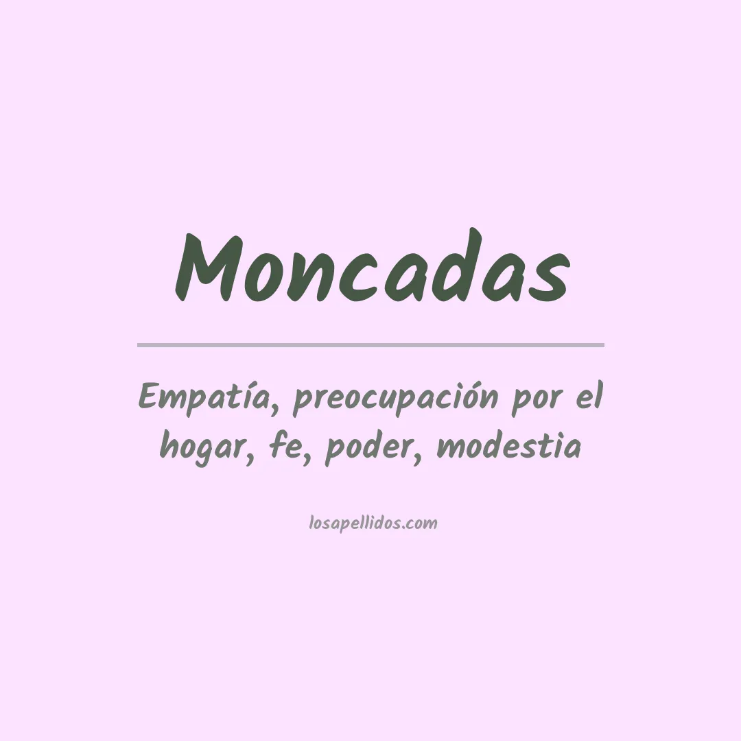 Apellido Moncadas