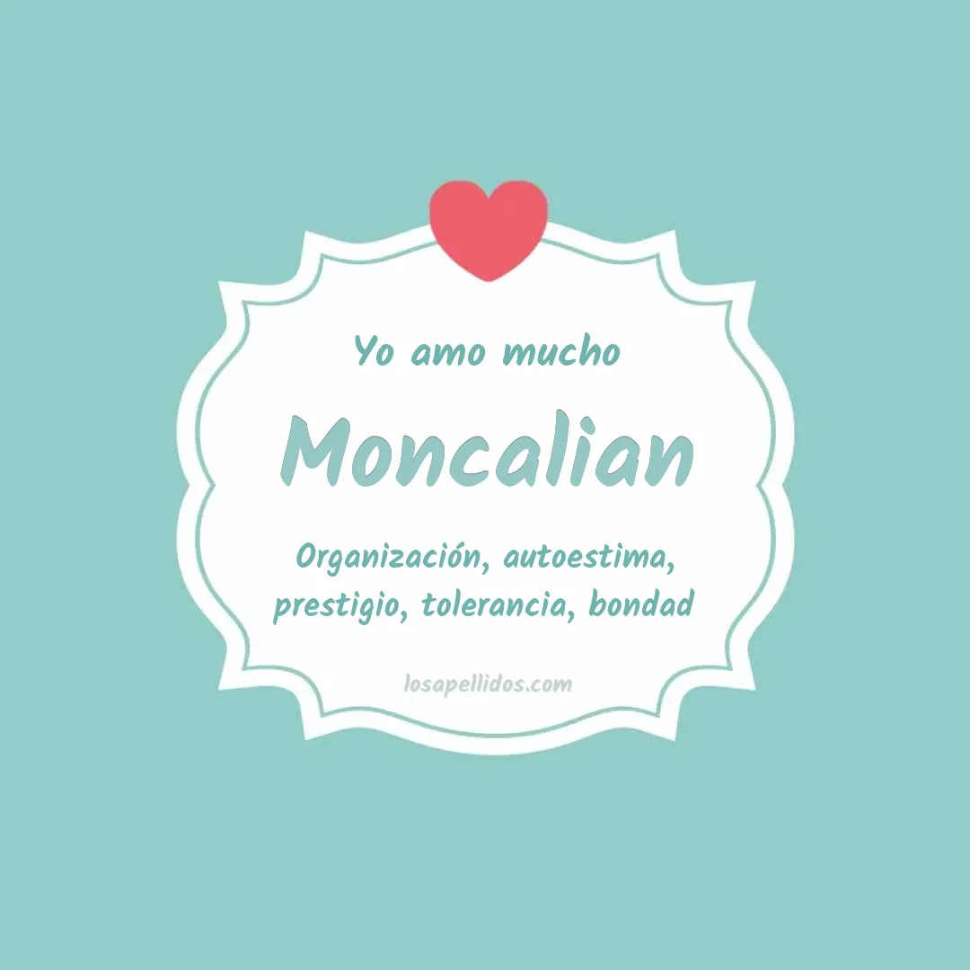 Yo amo mucho Moncalian