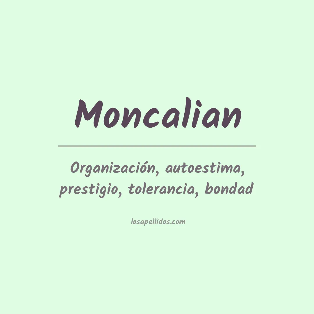 Significado del Apellido Moncalian