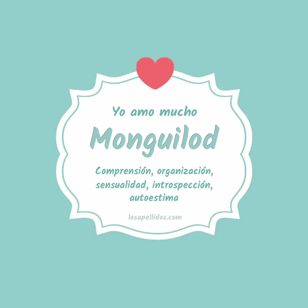 Yo amo mucho Monguilod