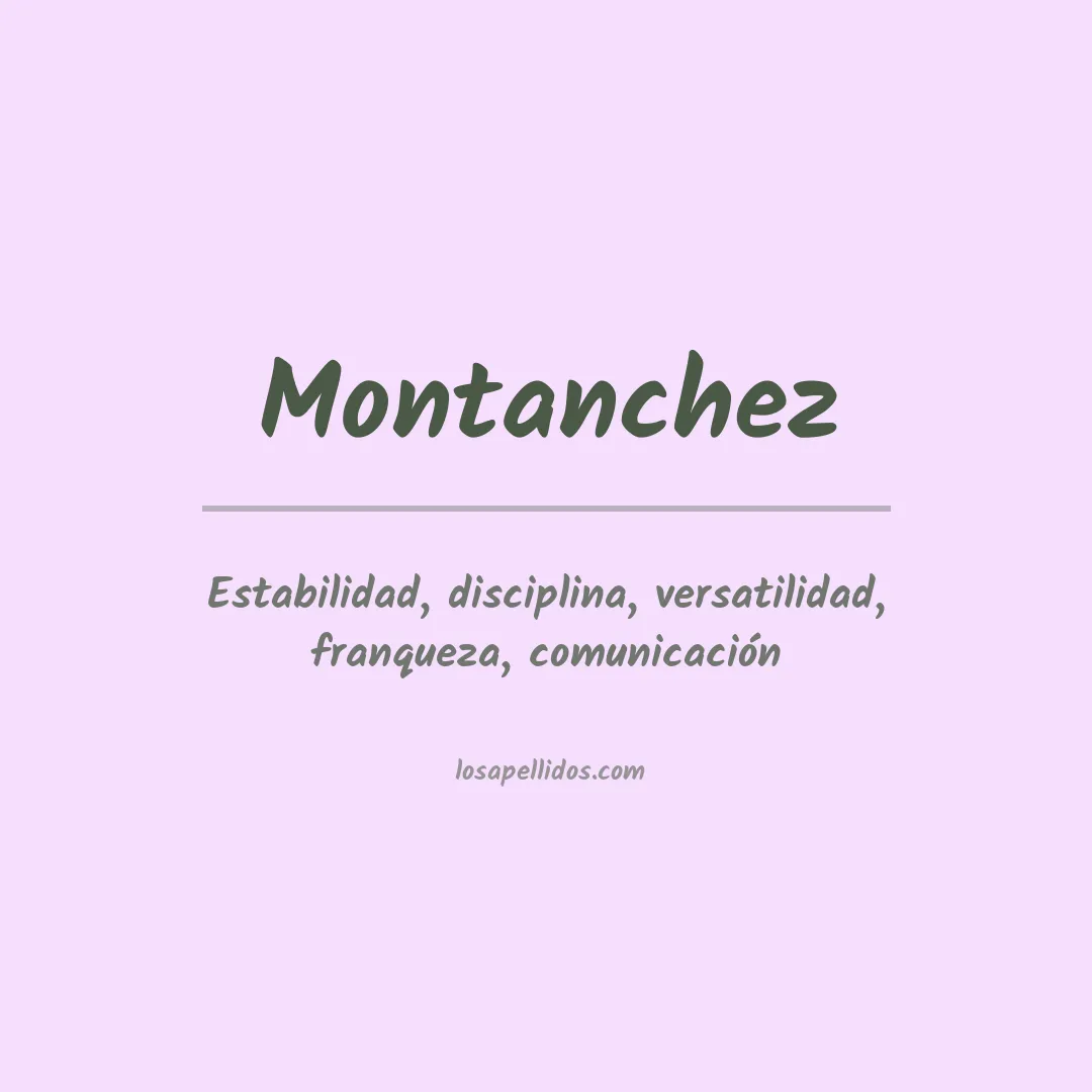 Significado del Apellido Montanchez