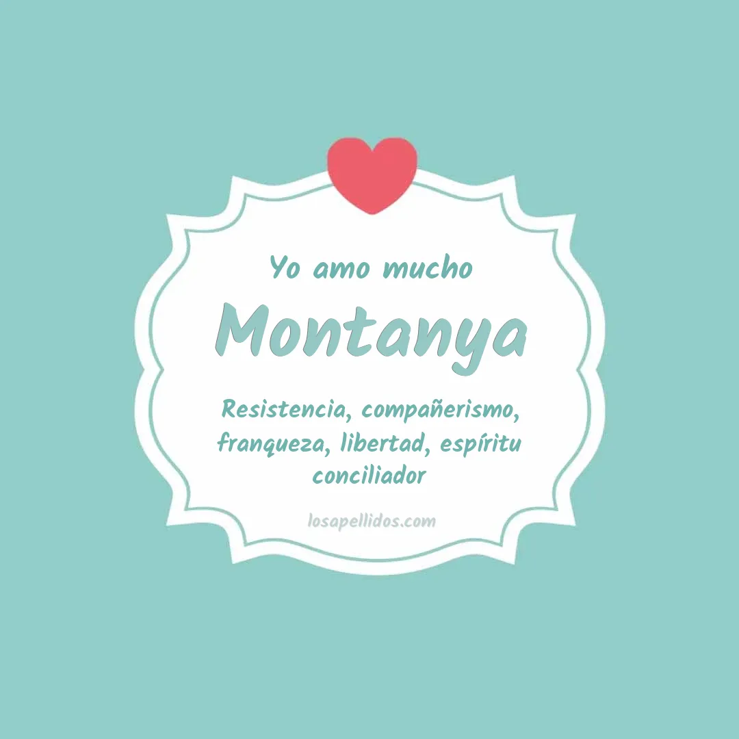 Yo amo mucho Montanya