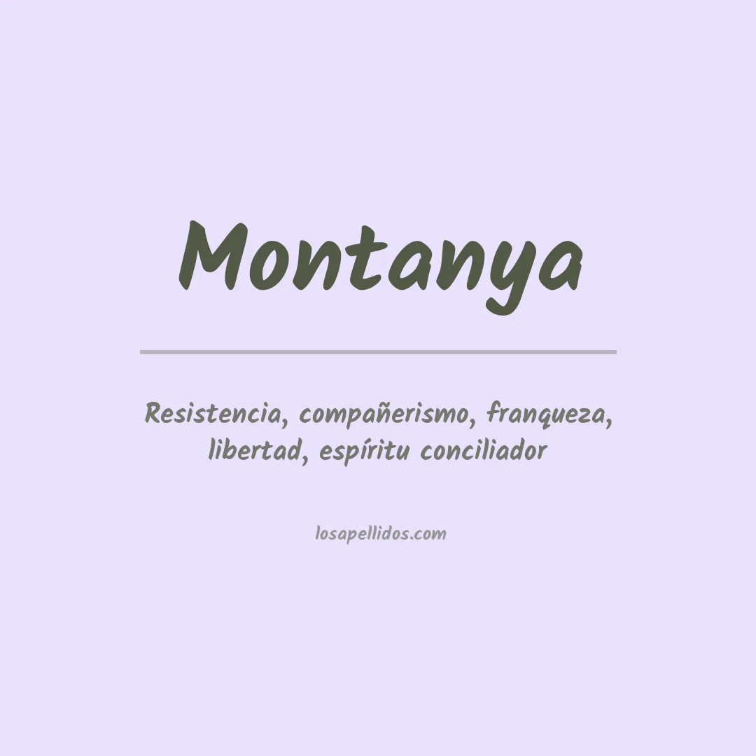 Significado del Apellido Montanya