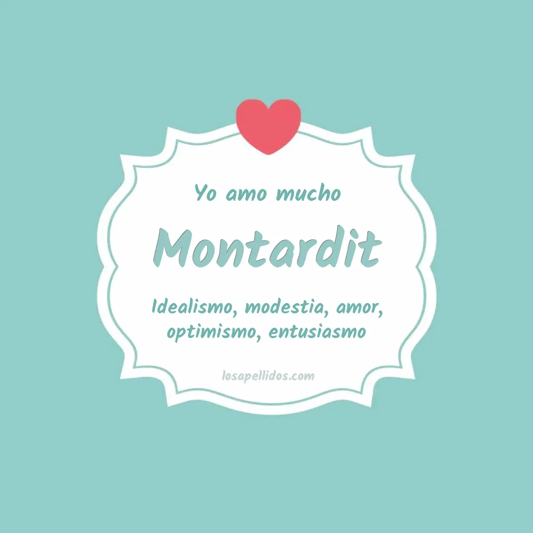Yo amo mucho Montardit