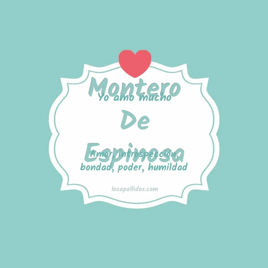 Yo amo mucho Montero de espinosa