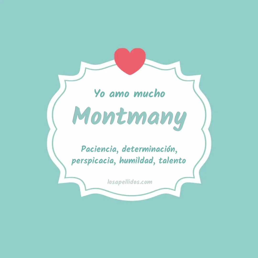 Yo amo mucho Montmany