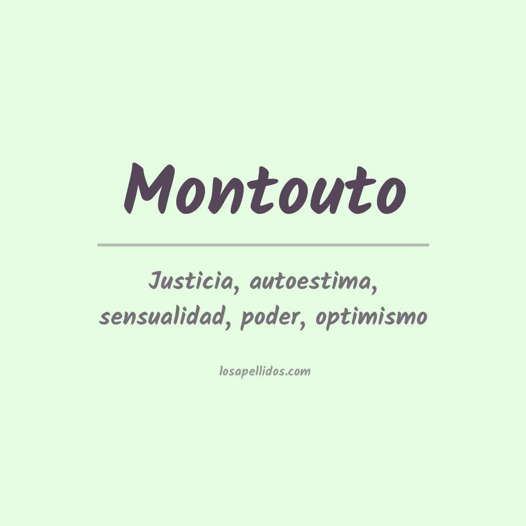 Significado del Apellido Montouto