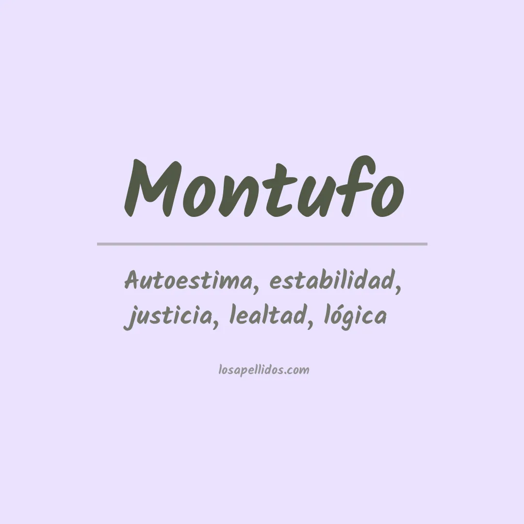 Significado del Apellido Montufo