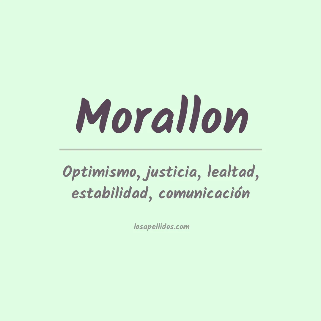 Significado del Apellido Morallon