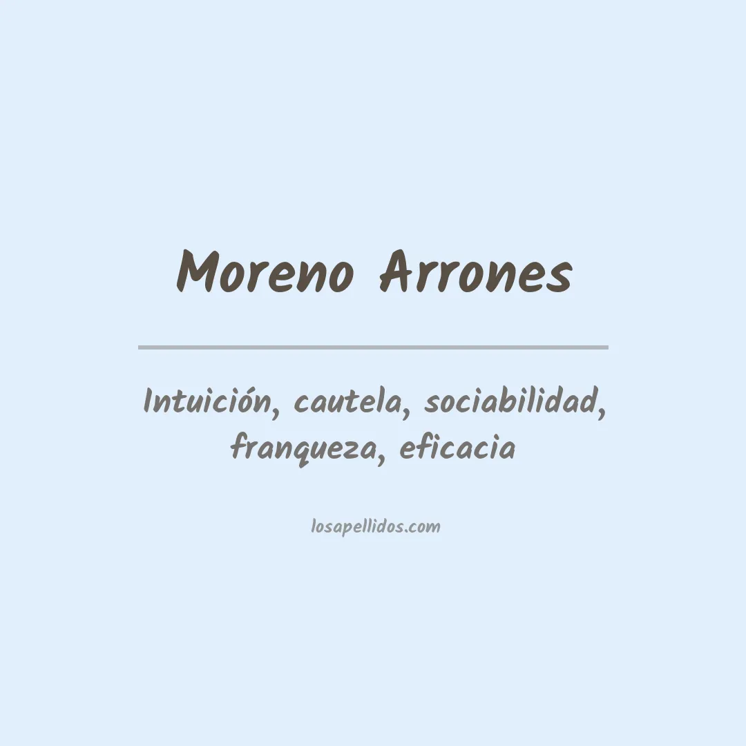 Significado del Apellido Moreno arrones