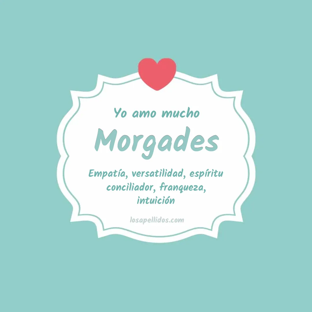 Yo amo mucho Morgades