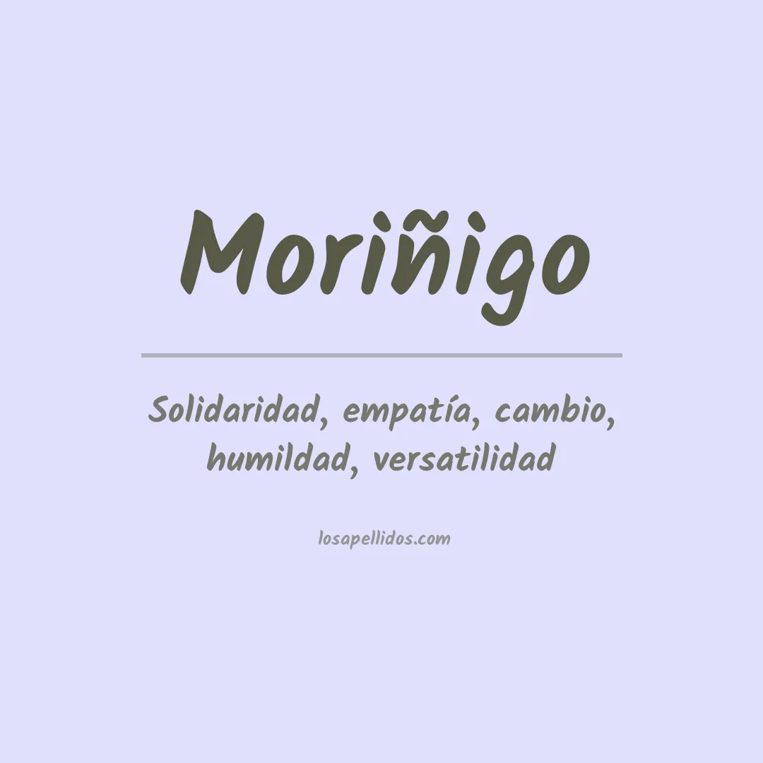 Significado del Apellido Moriñigo