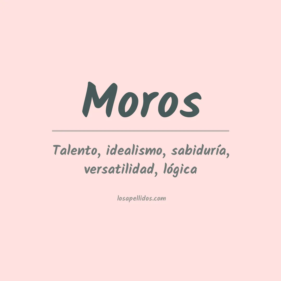 Apellido Moros