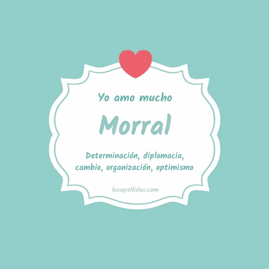 Yo amo mucho Morral