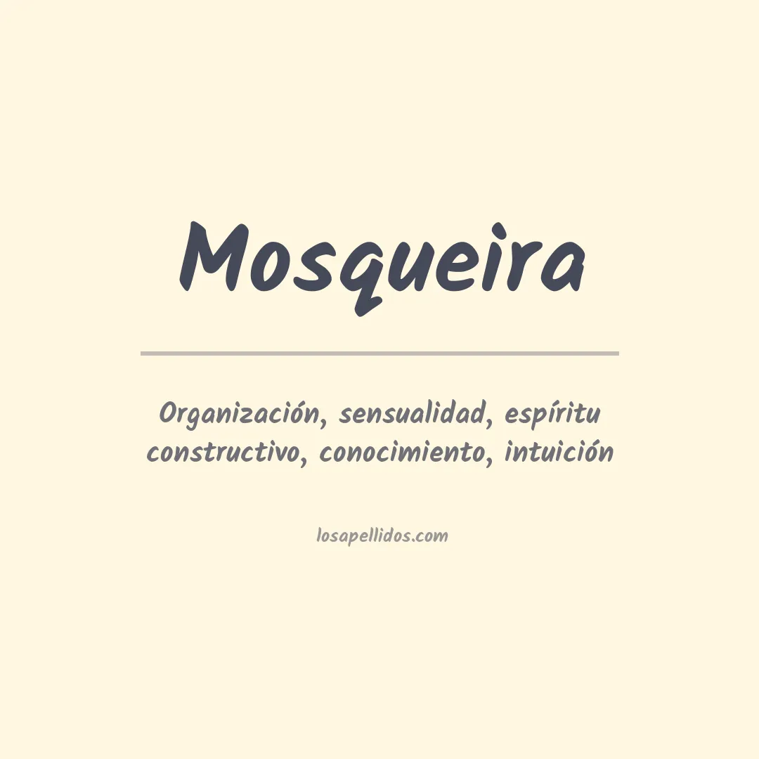Apellido Mosqueira