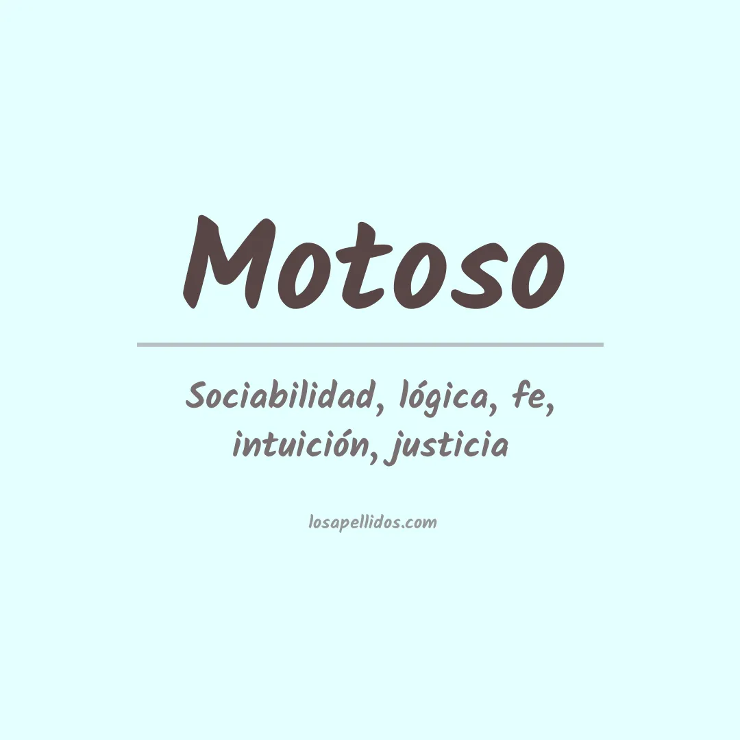 Apellido Motoso