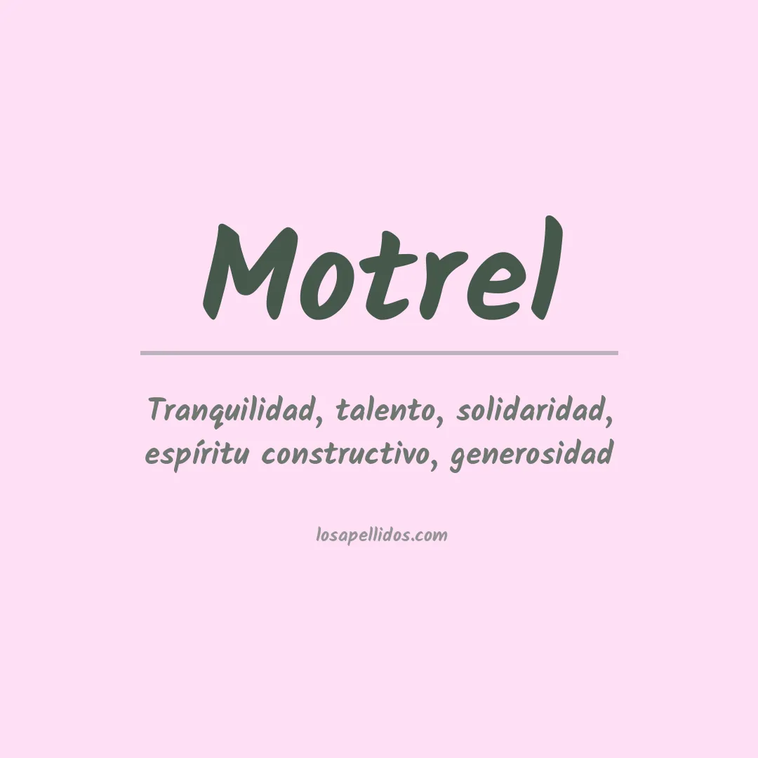 Significado del Apellido Motrel