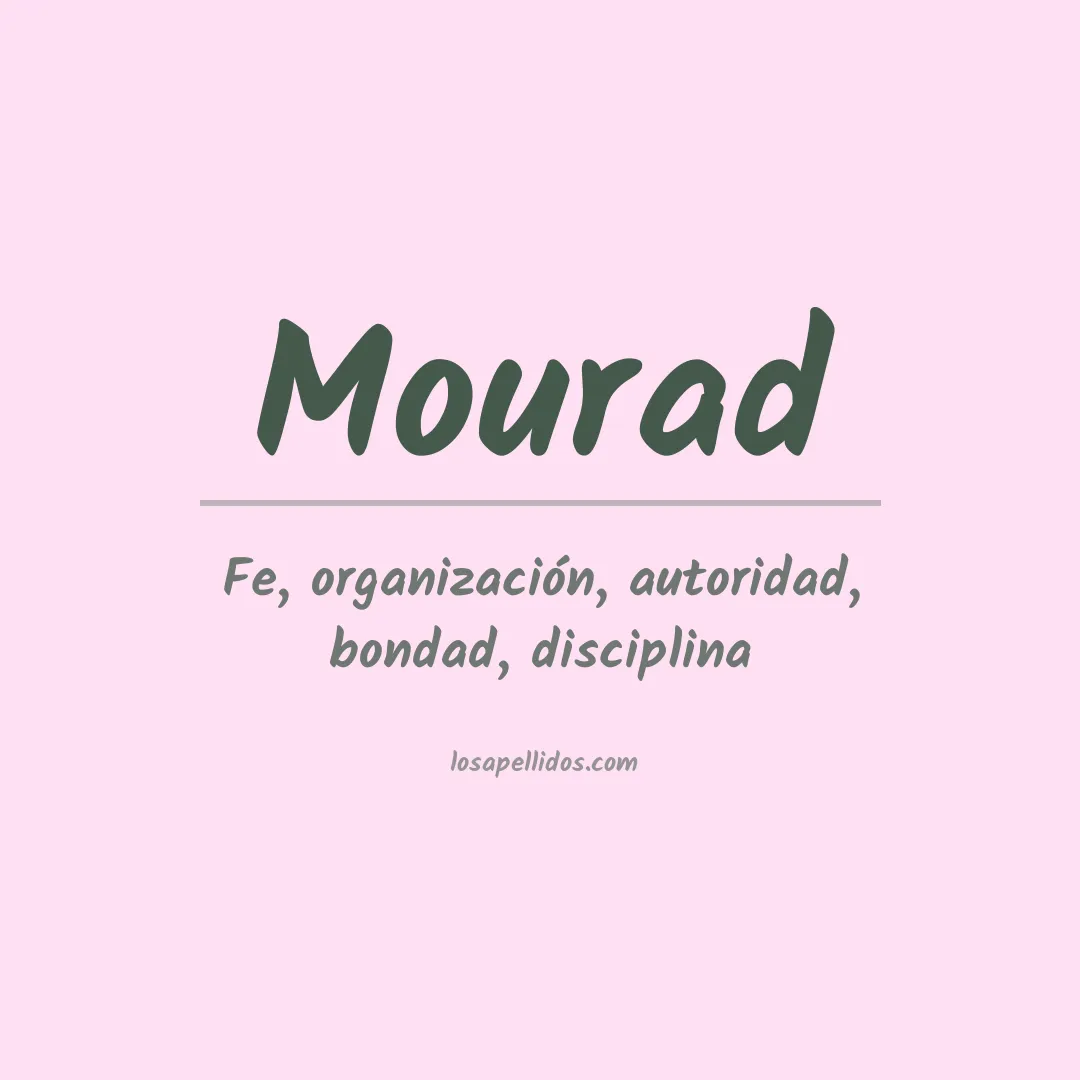 Significado del Apellido Mourad