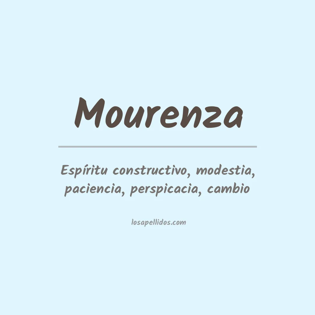 Significado del Apellido Mourenza