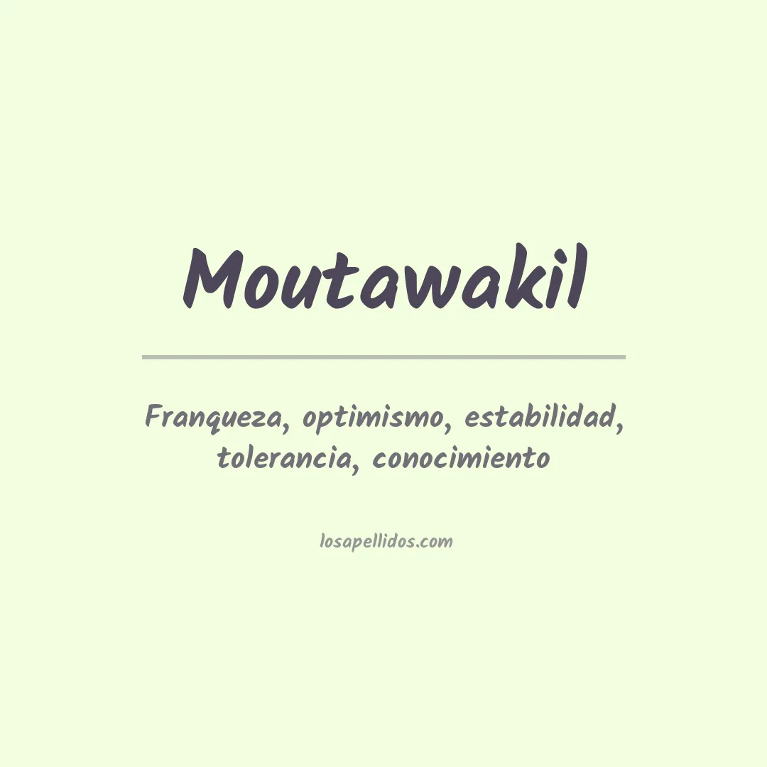 Apellido Moutawakil