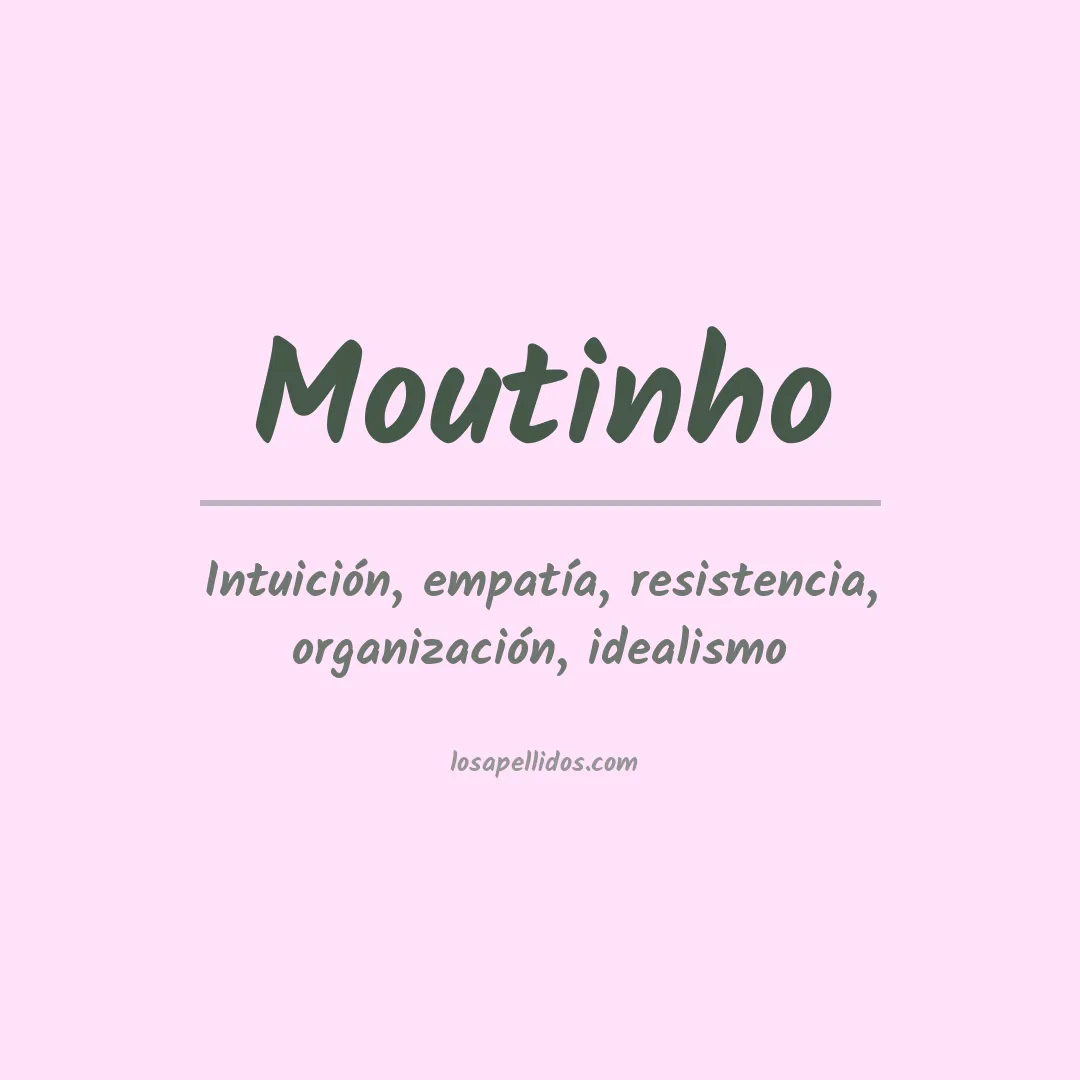 Apellido Moutinho