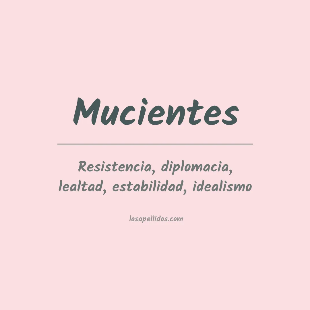 Significado del Apellido Mucientes