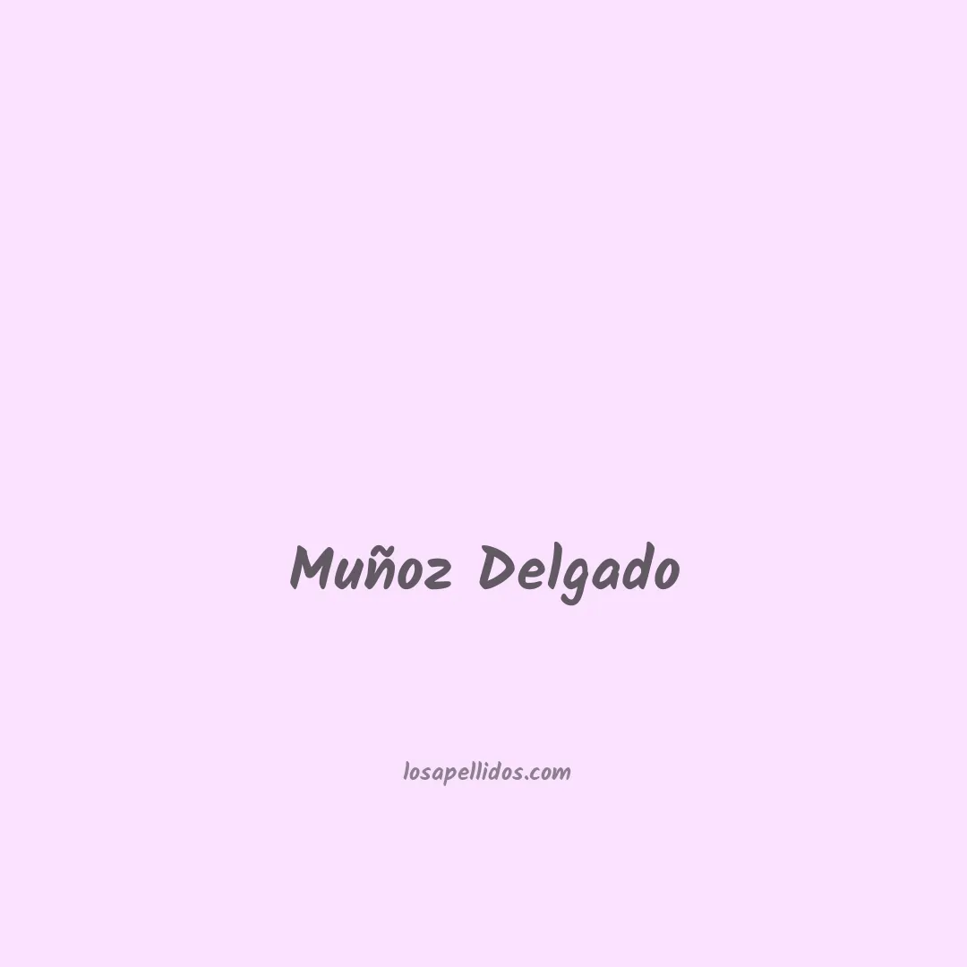 Muñoz delgado en chino