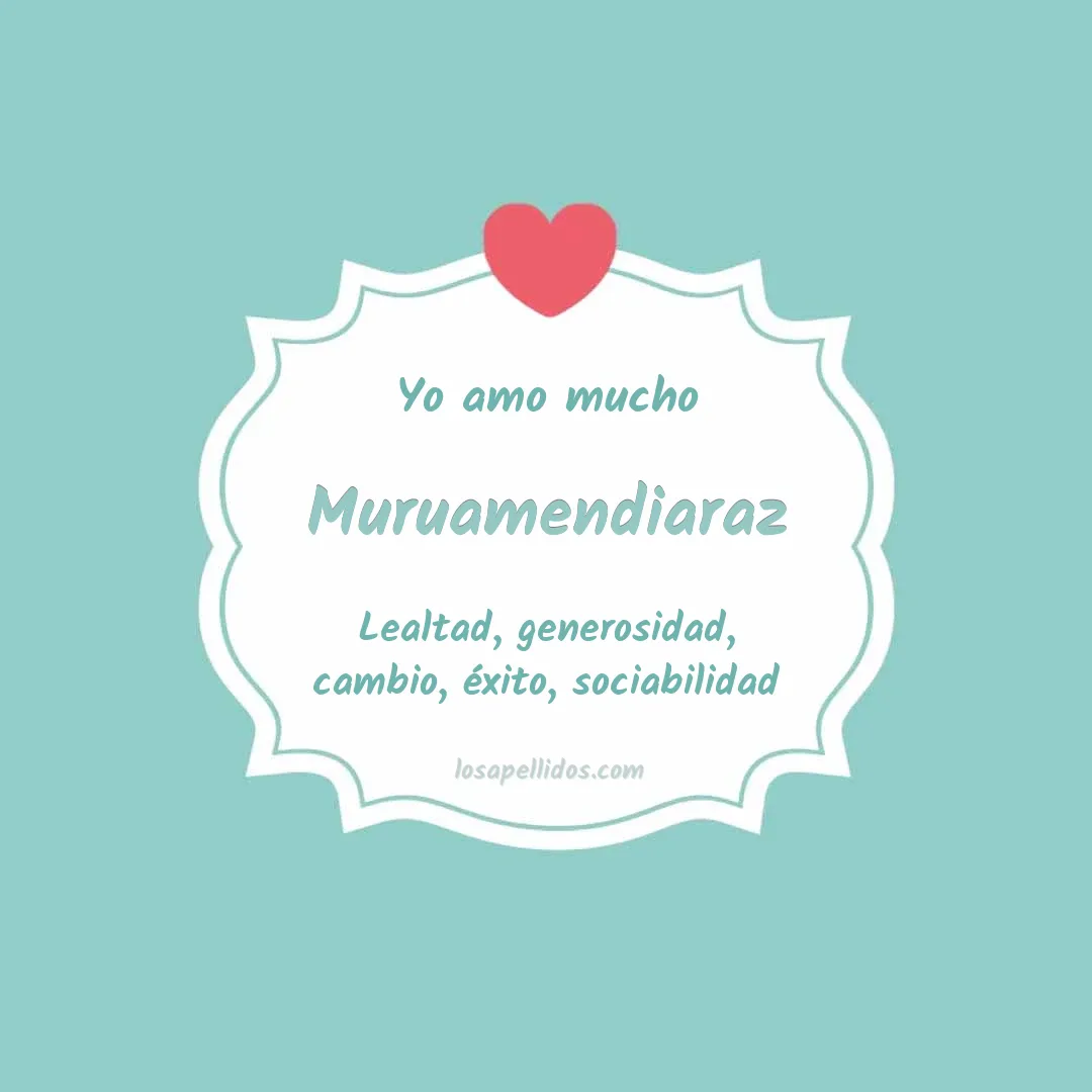Yo amo mucho Muruamendiaraz