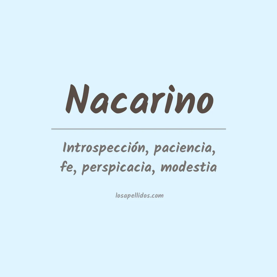 Significado del Apellido Nacarino