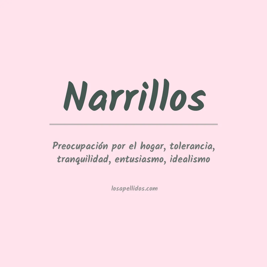 Significado del Apellido Narrillos