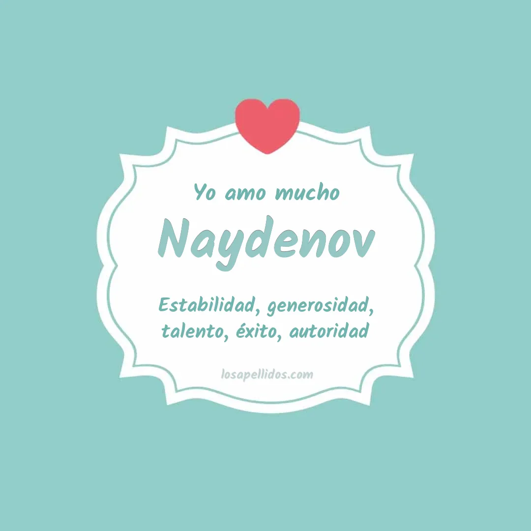 Yo amo mucho Naydenov
