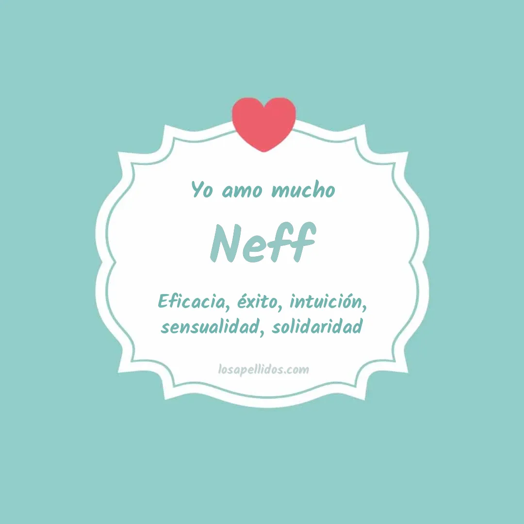 Yo amo mucho Neff