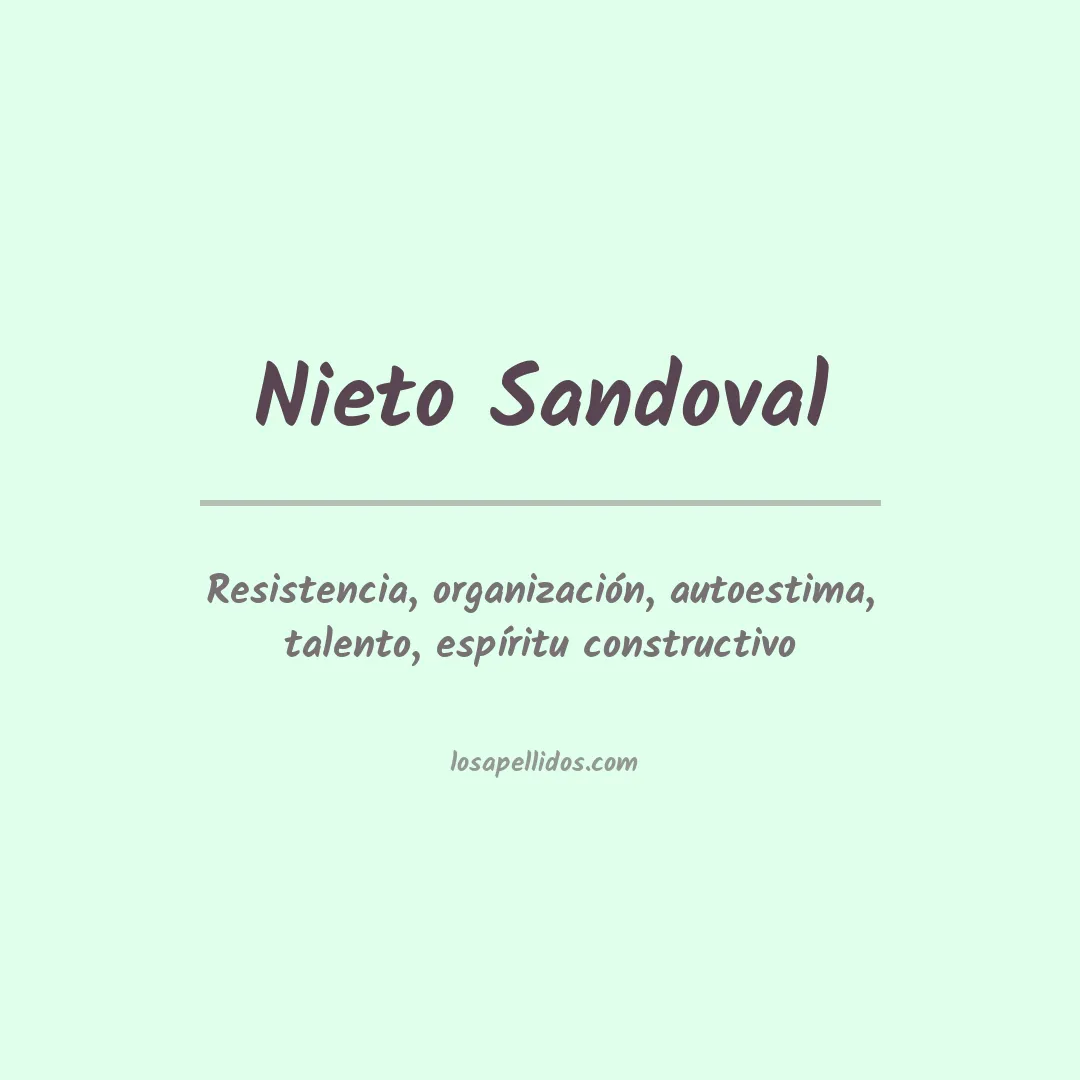 Significado del Apellido Nieto sandoval