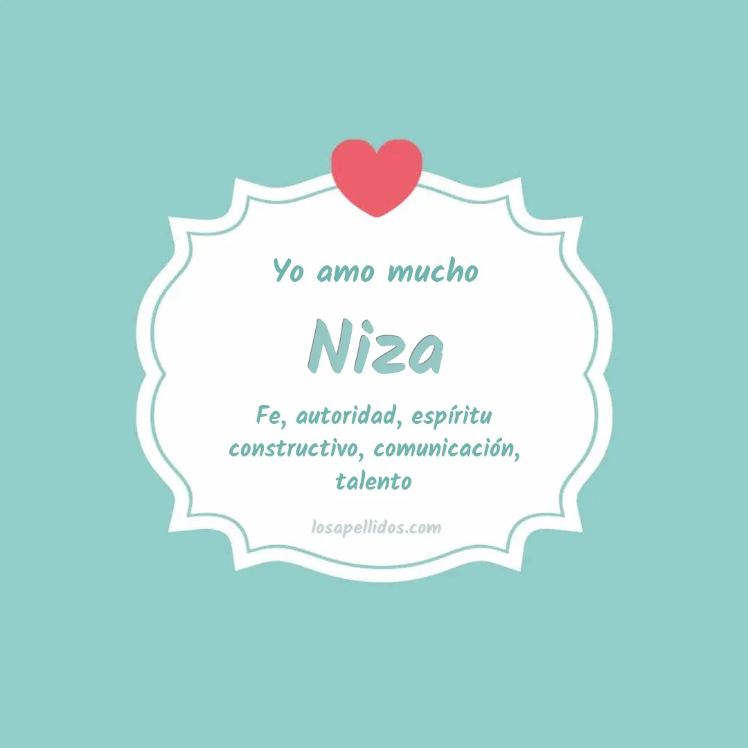 Yo amo mucho Niza
