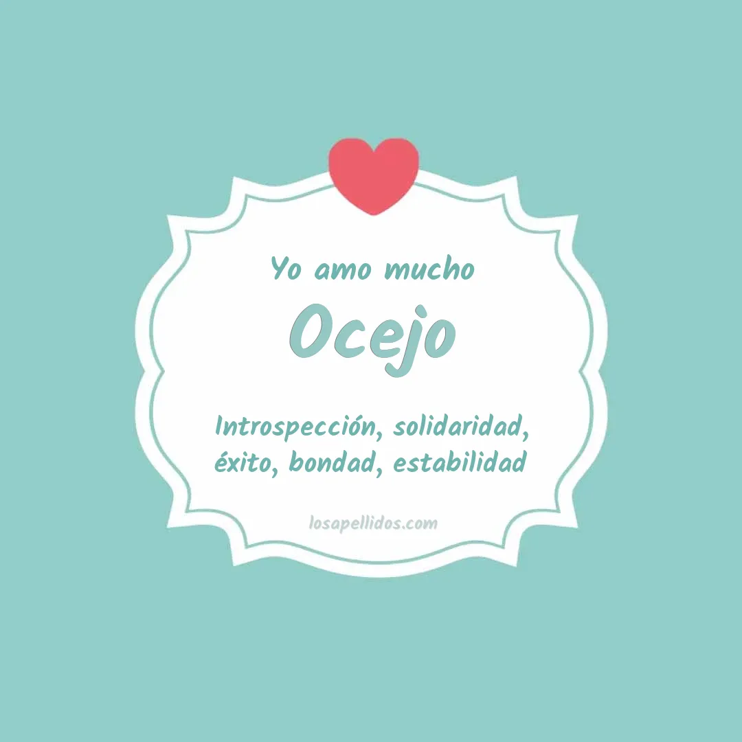 Yo amo mucho Ocejo