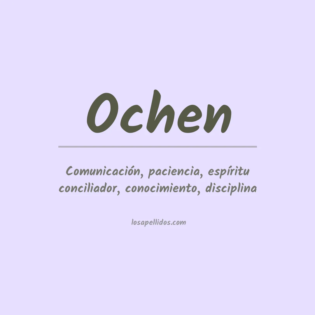 Apellido Ochen