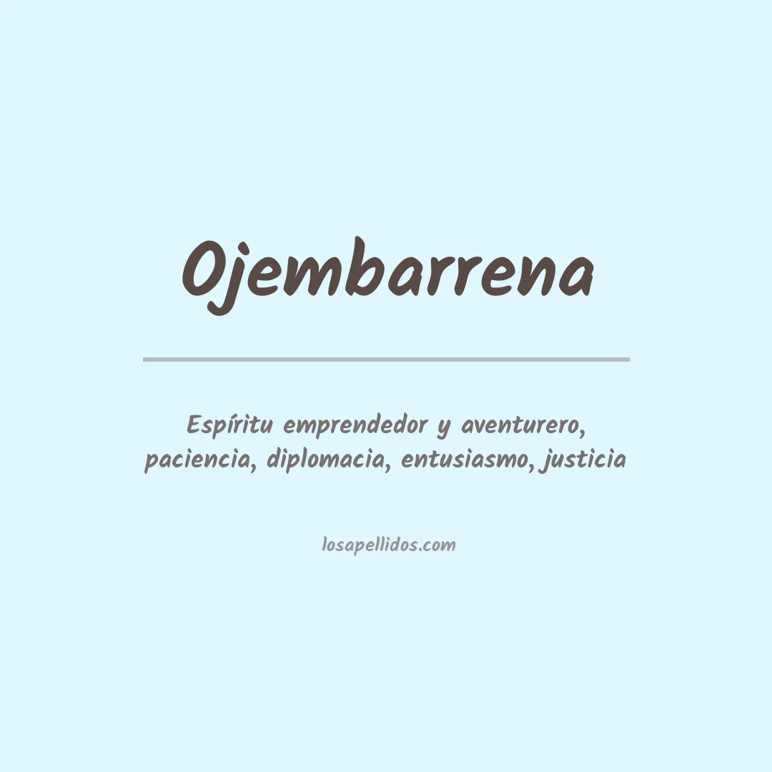 Significado del Apellido Ojembarrena