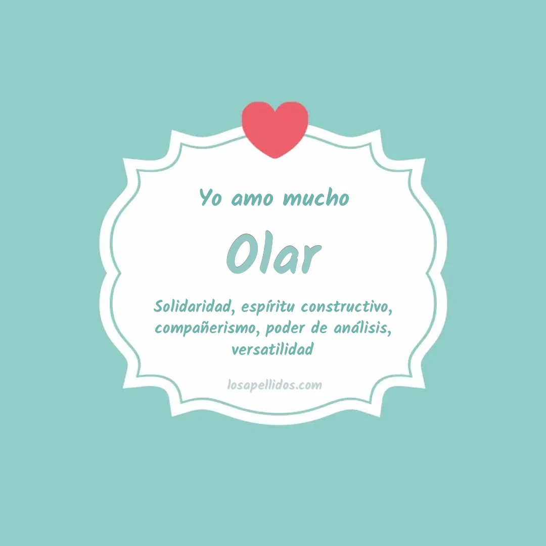 Yo amo mucho Olar