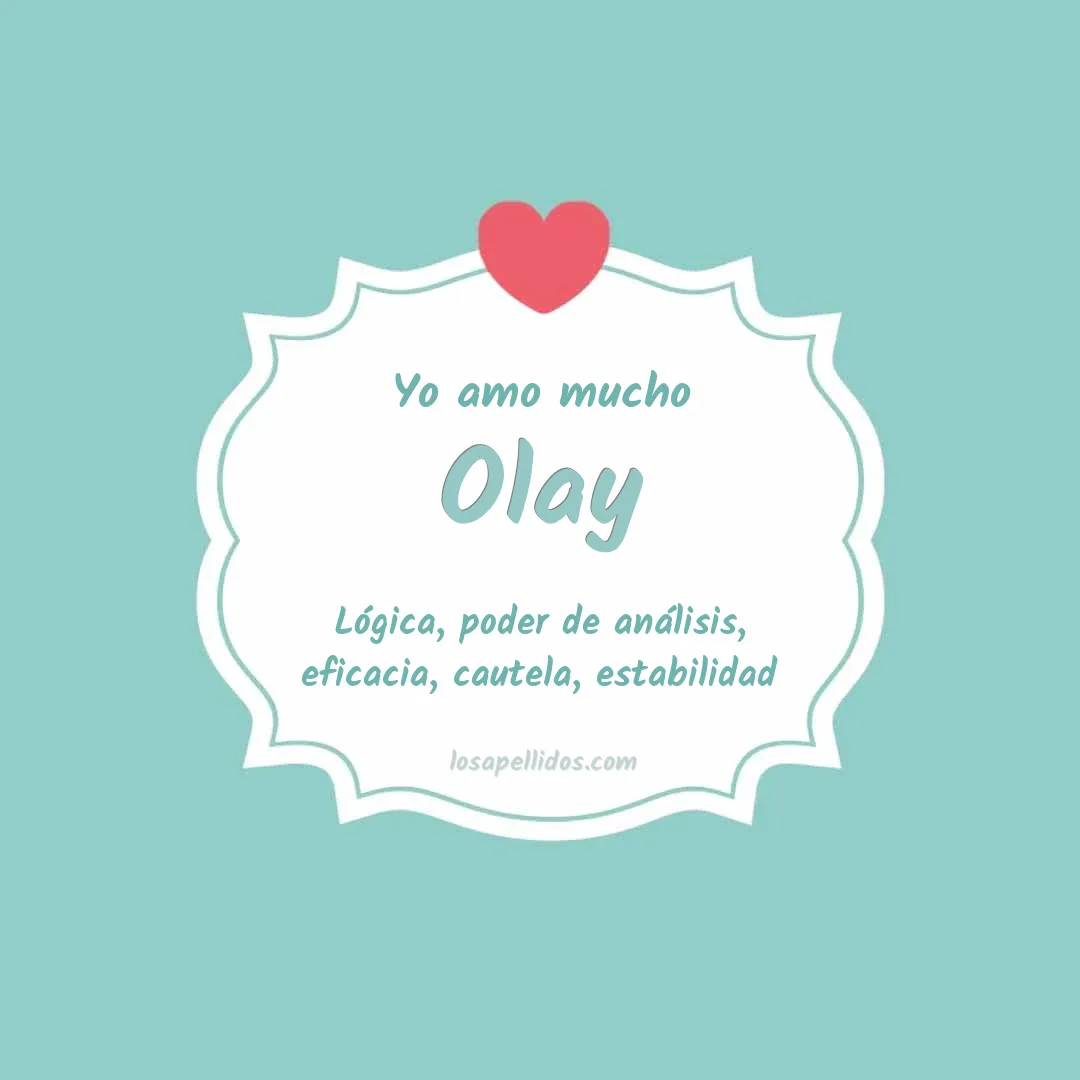 Yo amo mucho Olay