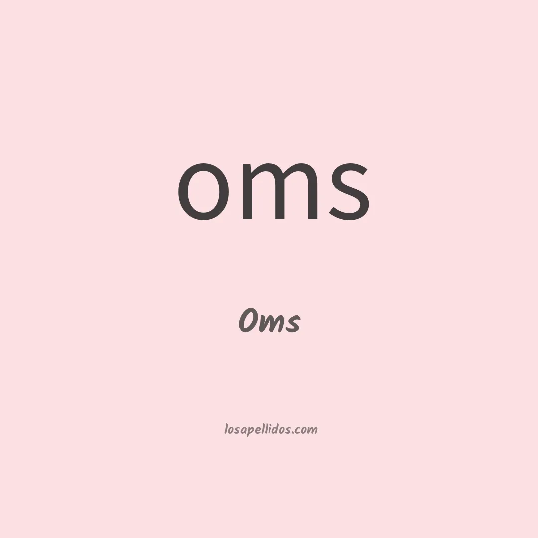 Oms en chino